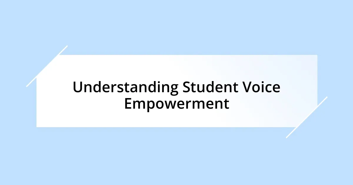 Understanding Student Voice