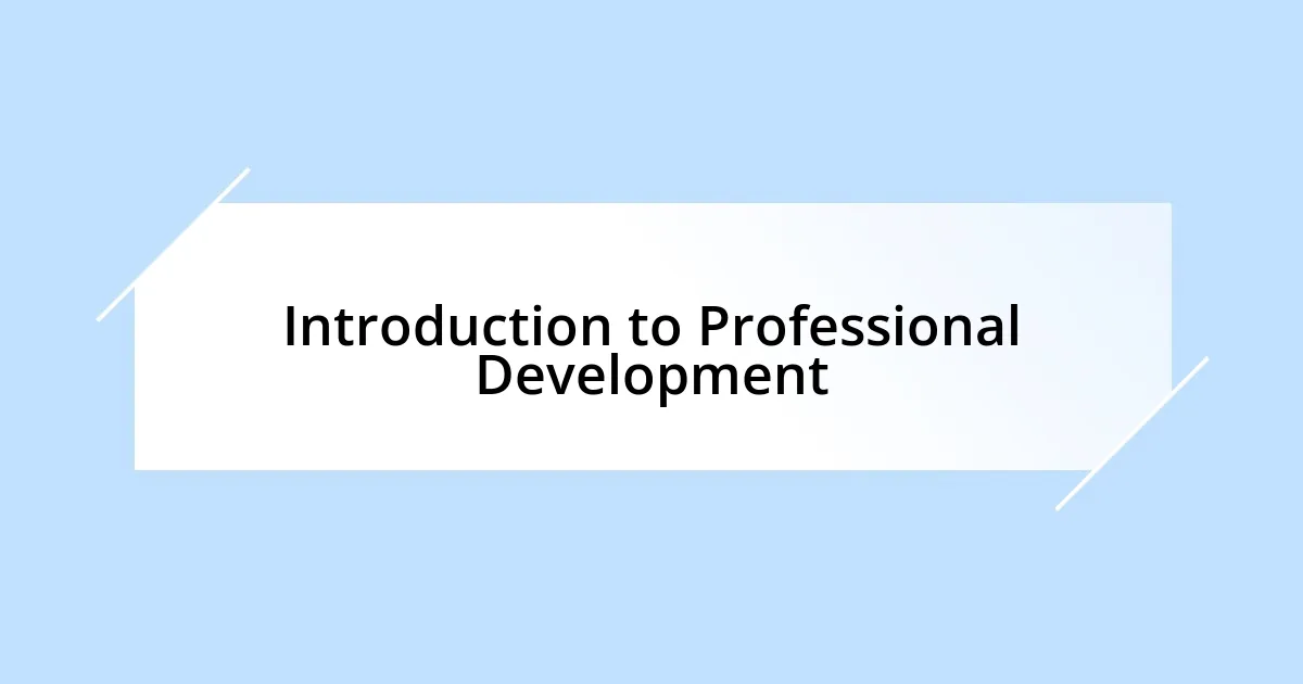 The importance of professional development